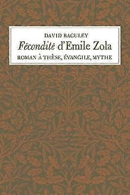 Fécondité D'Emile Zola