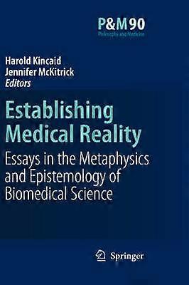 Establishing Medical Reality