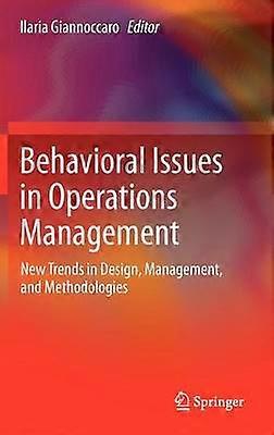 Behavioral Issues in Operations Management