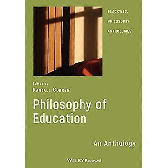 Philosophie der Erziehung – Eine Anthologie