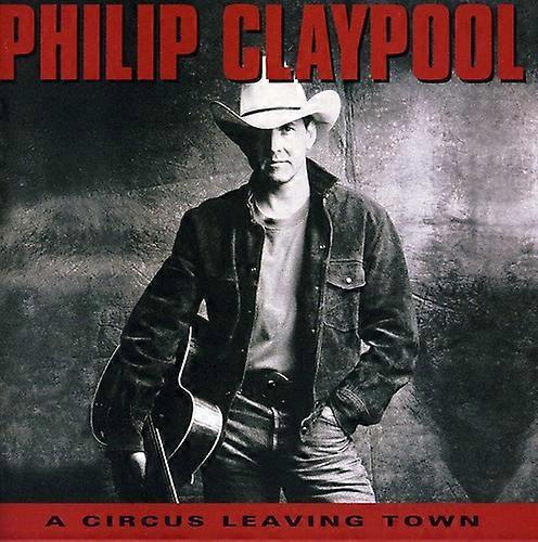 Philip Claypool - Circus Leaving Town  [COMPACT DISCS] USA import