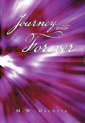 Journey Into Forever