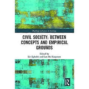 Civil Society Between Concepts and Empirical Grounds
