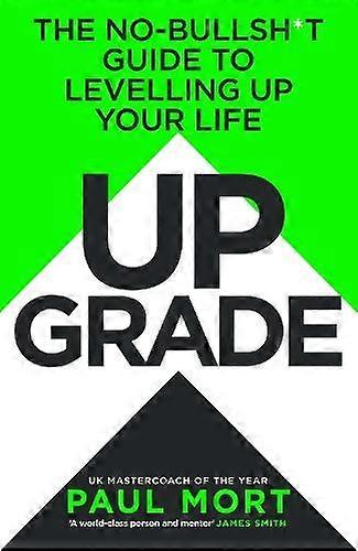 Upgrade by Paul Mort Hardback Book