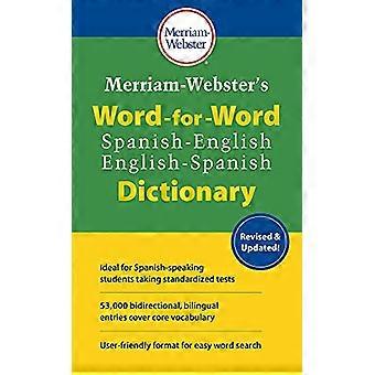 Merriam-Webster's Woord-voor-Woord Spaans-Engels Woordenboek