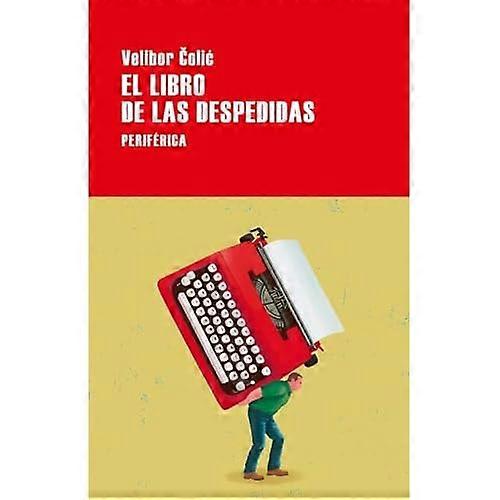 El libro de las despedidas