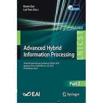 Advanced Hybrid Information Processing Third Eai International Conference Adh - Springer Nature B.V - Paperback - en Book
