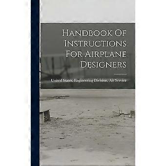 Handbook of instructions for airplane designers