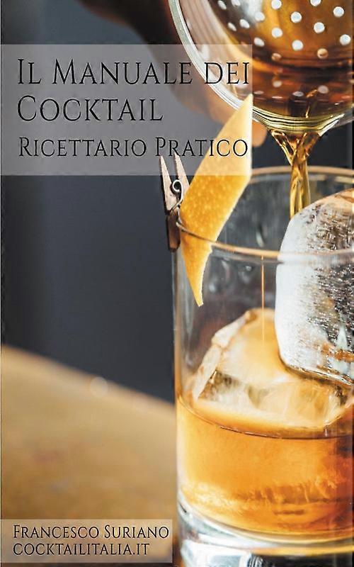 Il Manuale Dei Cocktail