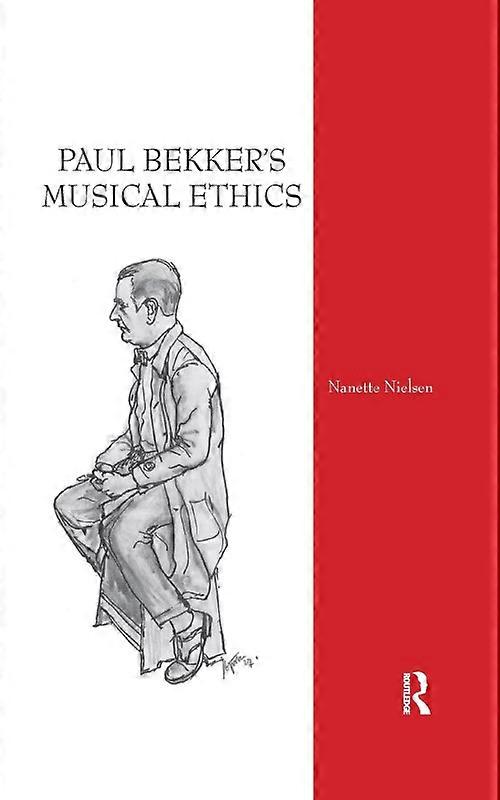 Paul Bekkers Musical Ethics