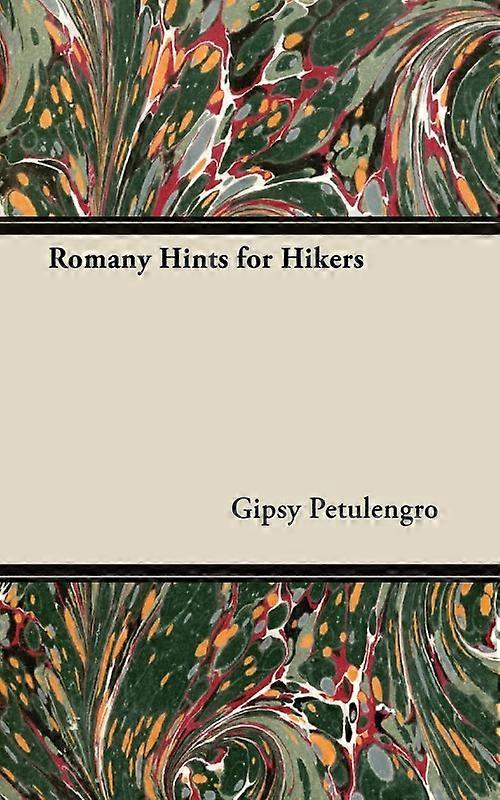 Romany Hints For Hikers