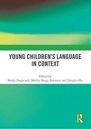 Young Childrens Language in Context