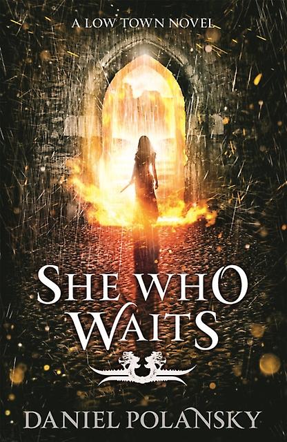 She Who Waits - Daniel Polansky