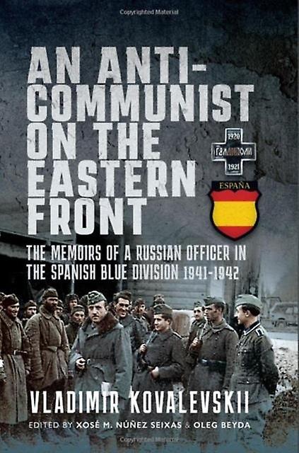 An Anticommunist On The Eastern Front by Vladimir Kovalevski Paperback Book