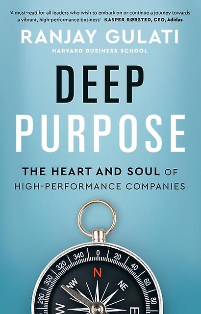 Deep Purpose by Ranjay Gulati Paperback Book