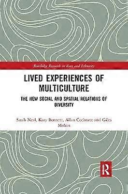 Lived Experiences of Multiculture