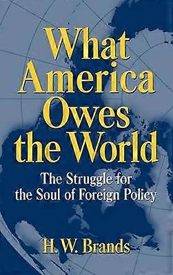What America Owes the World