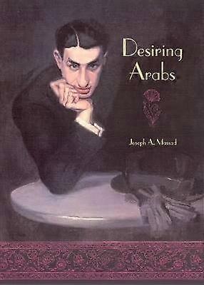 Les Arabes désirants