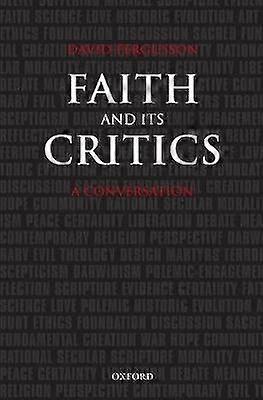 Faith and Its Critics