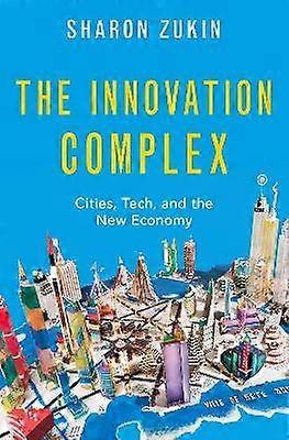The Innovation Complex