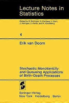 Stochastic Monotonicity and Queueing Applications of Birth-Death Processes