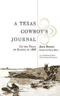 A Texas Cowboy's Journal