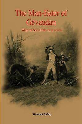 De menseneter van Gevaudan