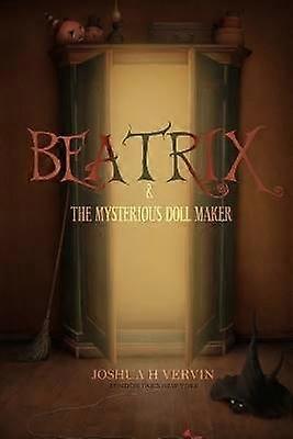 Beatrix & the Mysterious Doll Maker