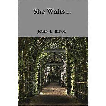 She Waits...