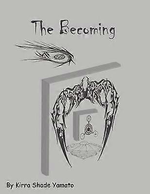 The Becoming