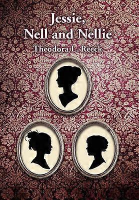 Jessie Nell e Nellie