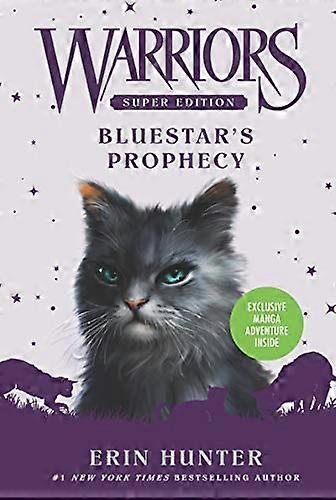 Warriors Super Edition: Bluestars Prophecy