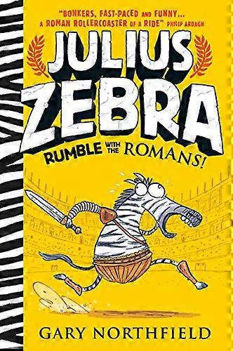 Julius Zebra: Rumble with the Romans!