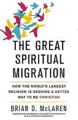 The Great Spiritual Migration