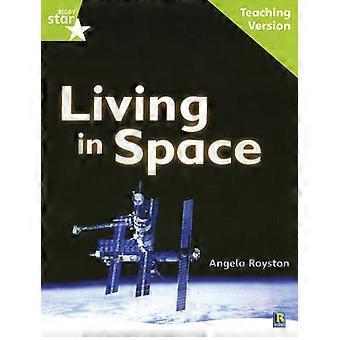 Rigby Star Guided Lime Level Living In Space Teaching Version - Pearson Education Limited