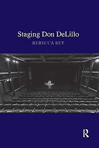 Staging Don DeLillo