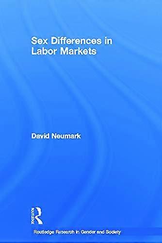 Sex Differences in Labor Markets