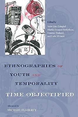 Ethnographies of Youth and Temporality