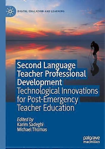 Second Language Teacher Professional Development - Springer International Publishing AG - Paperback - English Book - Language teaching and learning