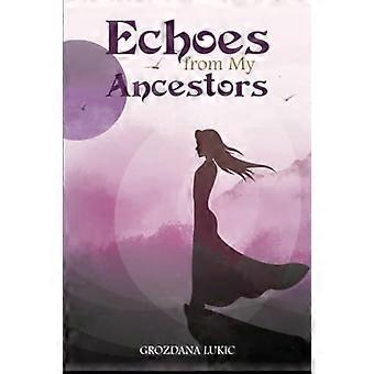 Echo's van mijn voorouders