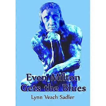 Anche Milton prende il blues