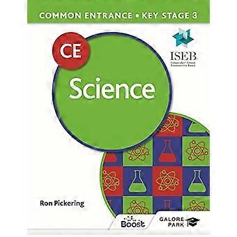 Common Entrance 13+ Science for ISEB CE and KS3