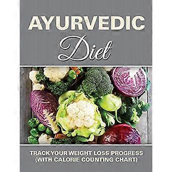 Ayurvedische Ernährung: Verfolgen Sie Ihren Fortschritt beim Abnehmen (mit Kalorienzähltabelle)