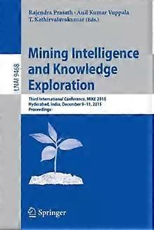 Mining Intelligence And Knowledge Exploration Third International Conference - Springer Nature B.V