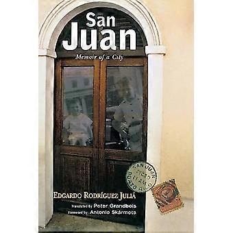 San Juan: Muistelmateos kaupunki