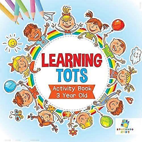 Learning tots activity book 3 year old