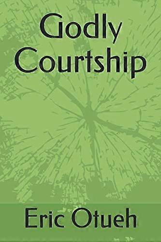 Godly courtship