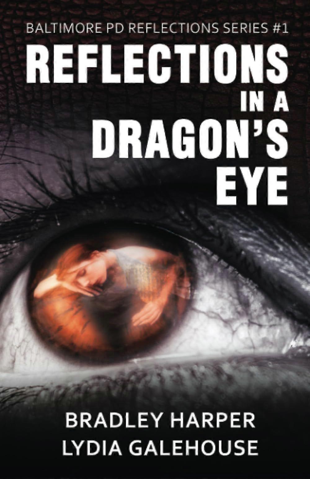 Reflections in a dragon's eye