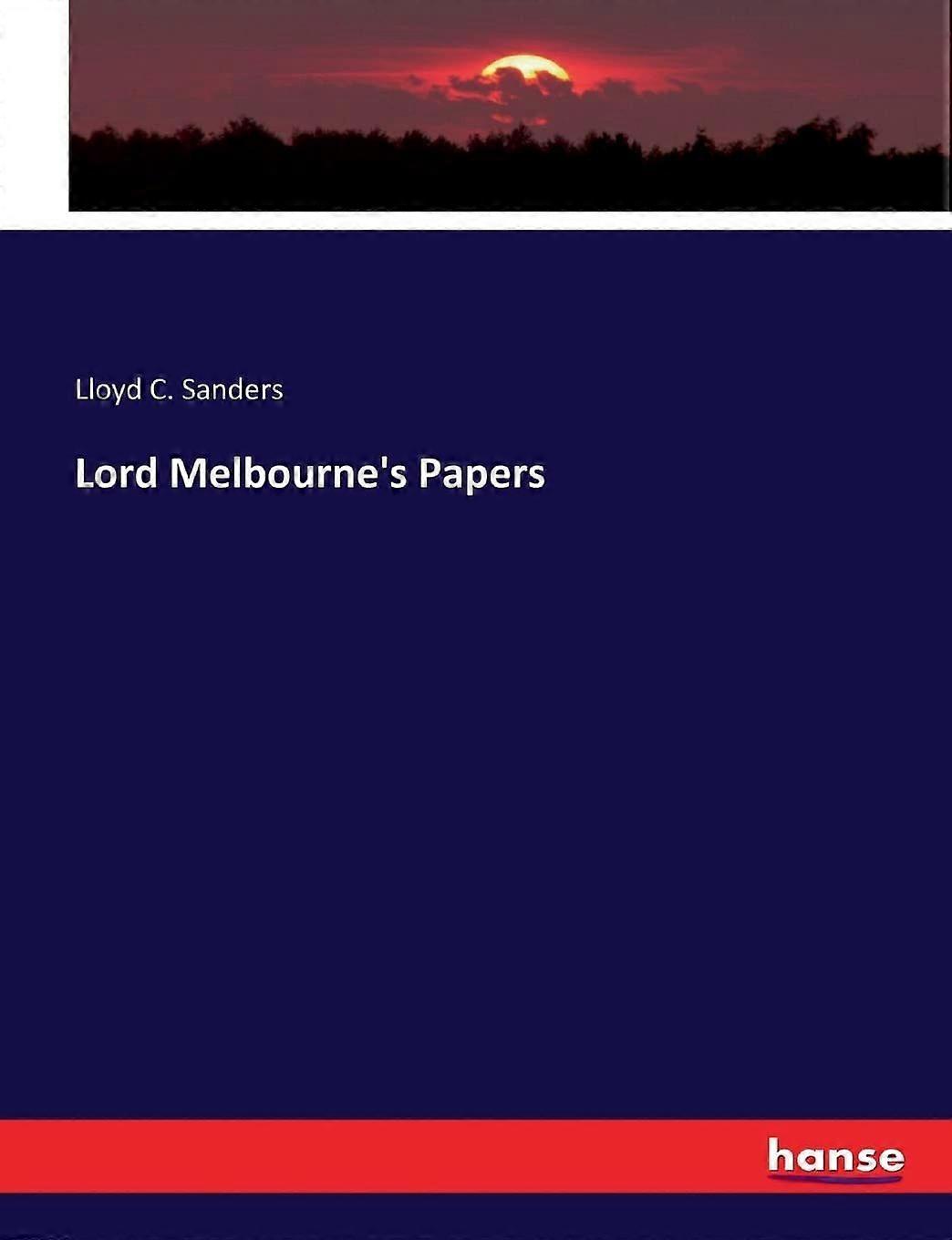 Lord melbourne's papers