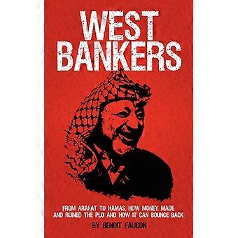 West Bankers - Benot Faucon - Hardcover - English Book - History